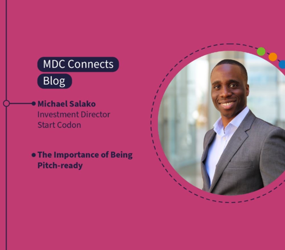 A guest blog from Michael Salako, an Investment Director at Start Codon about the importance of being pitch-ready in drug discovery.